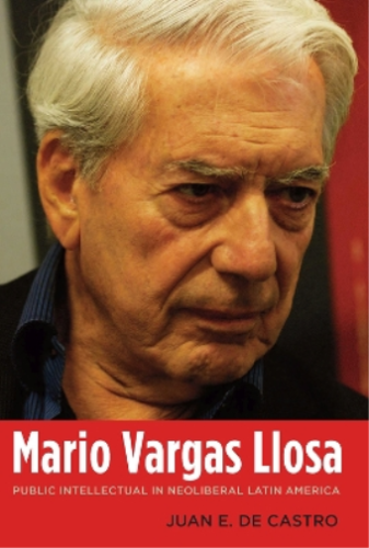 Juan E. De Castro Mario Vargas Llosa (Relié) - Photo 1/1