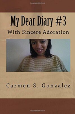 My Dear Diary #3: With Sincere Adoration New 9781548934163 Fast Free Shipping-,