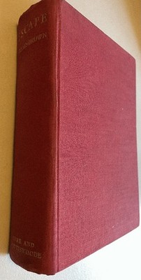 Escape: A book of Escapes of All Kinds