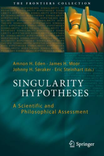 Thumbnail - Singularity Hypotheses A Scientific And Philosophical Assessment 3031