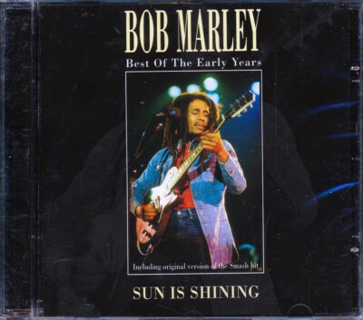 CD Bob Marley - Best Of The Early Years: Sun Is Shining | eBay