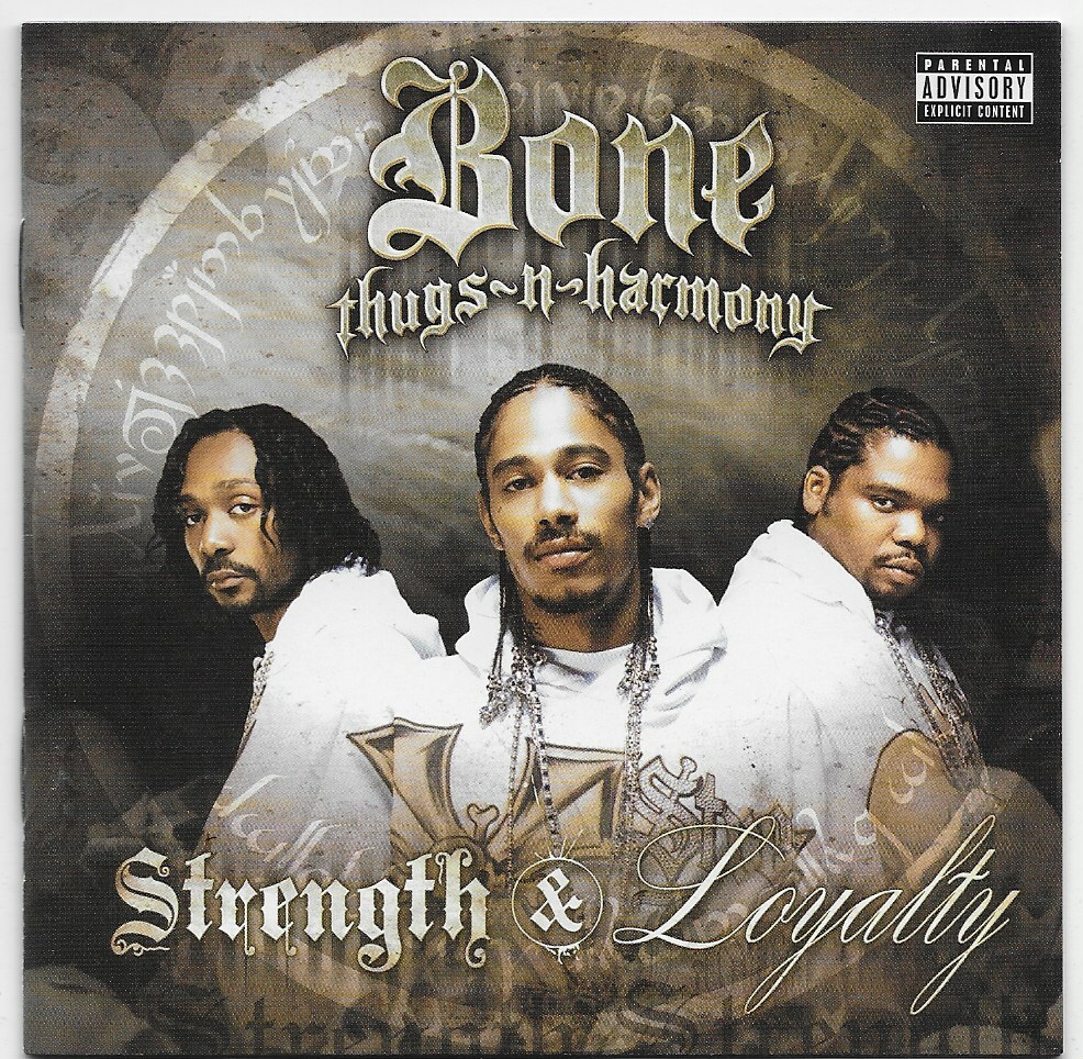 Strength & Loyalty [PA] by Bone Thugs-N-Harmony CD May-2007
