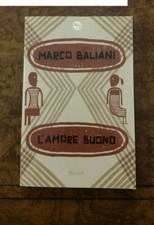 Marco Baliani L'amore buono Rizzoli  180326