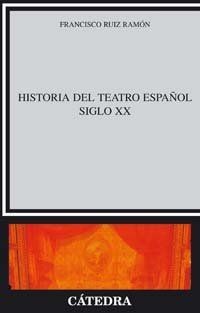 Historia del teatro español del siglo XX (Crítica Y... | Buch | Zustand sehr gut