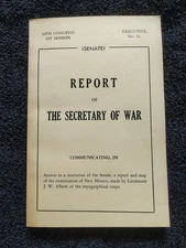 Report Of The Secretary Of War 30th Congress Senate Examination Of New Mexico