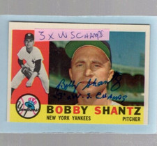 Autographed Bobby Shantz Three X W.S. Champs added Yankees 1960 Topps Off Center