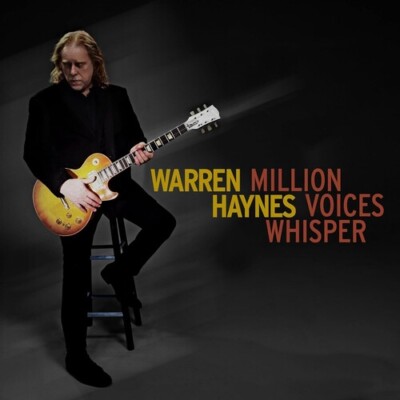 Warren Haynes - Million Voices Whisper [New CD]