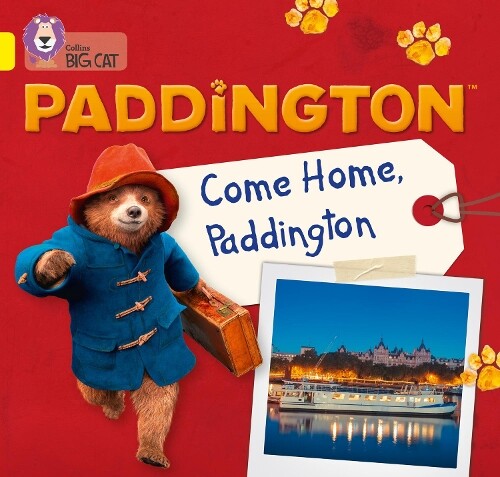 Rebecca Adlard Paddington: Come Home, Paddington (Tascabile) Collins Big Cat