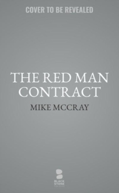 The Red Man Contract by John Preston PAPERBACK 9798200882007