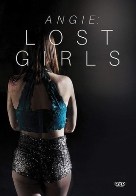 Angie: Lost Girls (DVD) Jane Widdop Olivia d'Abo Dylan Sprayberry MC Lyte