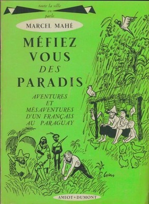 Vorsicht vor dem Paradies - Marcel Mahé - V2297697