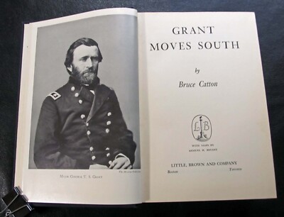 Grant Moves South ~ Bruce Catton ~ Little Brown & Company ~ 1960 ~ HC 2nd Print