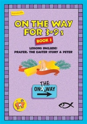 On the Way 3-9s Book 3, Paperback by Blundell, Thalia; James, David; James, C...
