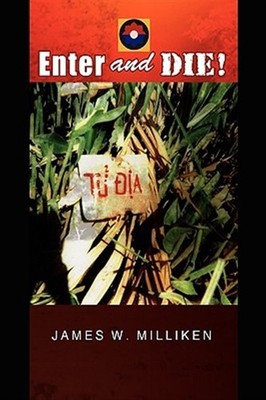 Enter and Die!, Hardcover by Milliken, James W., Brand New, Free shipping in ...
