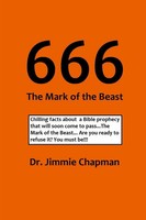 Jimmie L. Chapman | 666 The Mark Of The Beast | Taschenbuch | Englisch (2010)