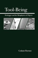 Tool-Being | Heidegger And The Metaphysics Of Objects | Graham Harman | Buch