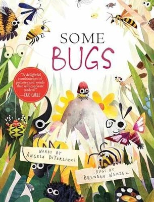 Some Bugs - Hardcover, by DiTerlizzi Angela - Very Good b