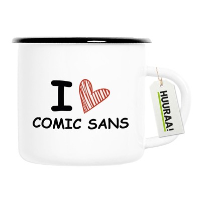 Emaille Tasse I love Comic Sans Vintage Geschenkidee Souvenir Präsent Wichtelges