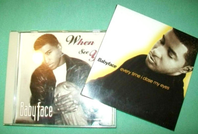 Babyface     ** CD LOT **     When Can I See You  --  Every Time I Close My Eyes