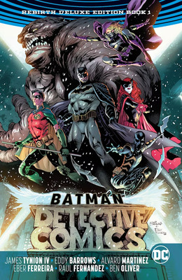 DC COMICS BATMAN DETECTIVE COMICS REBIRTH DELUXE EDITION VOL 1 HARDCOVER ROBIN