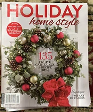 Holiday Home Style ￼ Special magazine new 2022 decor and party ideas N recipes￼
