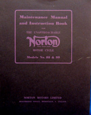 1956 NORTON Maintenance Manual and Instruction Book For Models No. 88 & 99 all