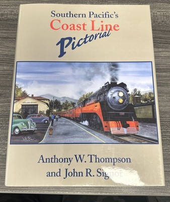 Southern Pacific s Coast Line Bild von Anthony Thompson/John R. Signor HC CO