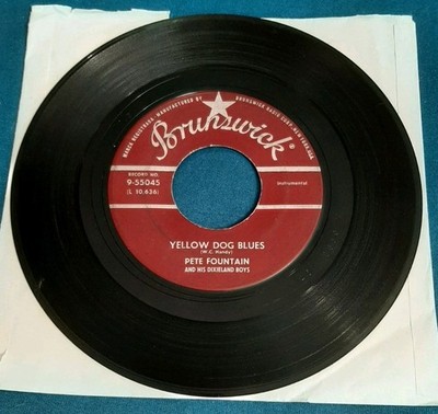 Pete Fountain 45 Yellow Dog Blues / Tailgate Blues Brunswick 9-55045 vg