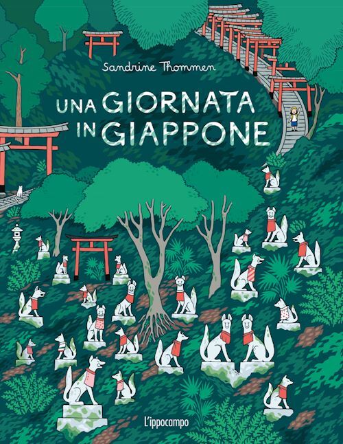 UNA GIORNATA IN GIAPPONE. EDIZ. A COLORI  - THOMMEN SANDRINE - L'IPPOCAMPO
