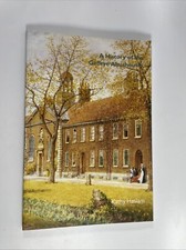 A History of the Geffrye Almshouses - Kathy Haslam (PB Local History Shoreditch)