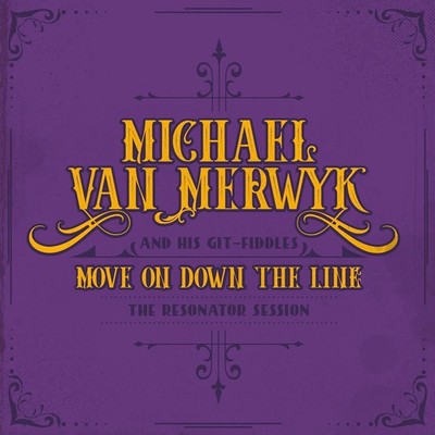 CD Michael van Merwyk Move On Down The Line Digipack CD-Album (K291) NEU!