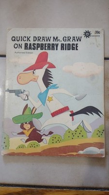 Quick Draw McGraw on Raspberry Ridge Durabook
