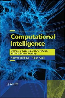 Computational Intelligence by Nazmul Siddique, Hojjat Adeli - 9781118337844