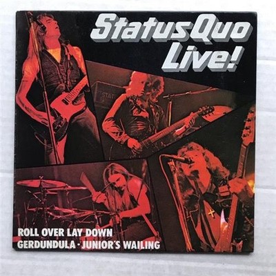 STATUS QUO LIVE EP (AUS) 7'' 1975 ROLL OVER LAY DOWN/GERDUNDULA/JUNIOR'S WAILING 