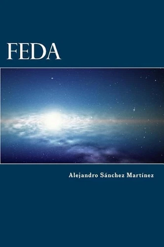 Feda by Alejandro Sanchez Martinez (Spanish) Paperback Book