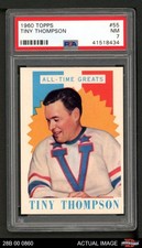 1960 Topps #55 Tiny Thompson All-Time Greats Bruins HOF PSA 7 - NM