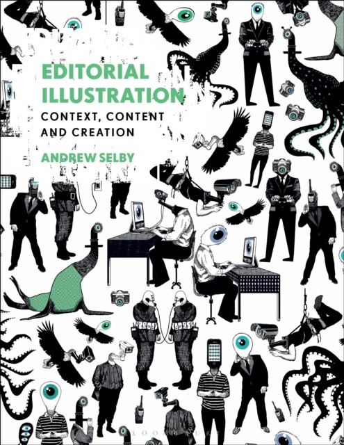 Editorial Illustration by Andrew Selby (Paperback Book)