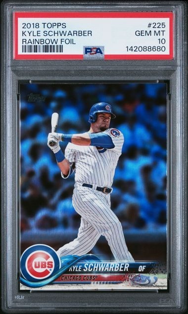 KYLE SCHWARBER 2018 Topps RAINBOW FOIL #225 PSA 10 GEM MINT