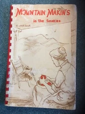 Vintage Cookbook Mountain Makin’s in The Smokies 1957 History Tennessee
