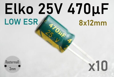 470uF 25V Elektrolyt Kondensator Radial ELKO LOW ESR Capicator 8x12mm 105°