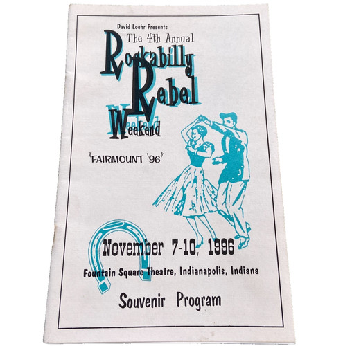 David Loehr 4th Annual Rockabilly Rebel Weekend Souvenir Program 1996 Indiana Fo