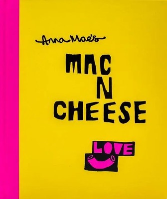 Anna Mae's Mac N Cheese | Anna Clark (u. a.) | Buch | Gebunden | Englisch | 2016