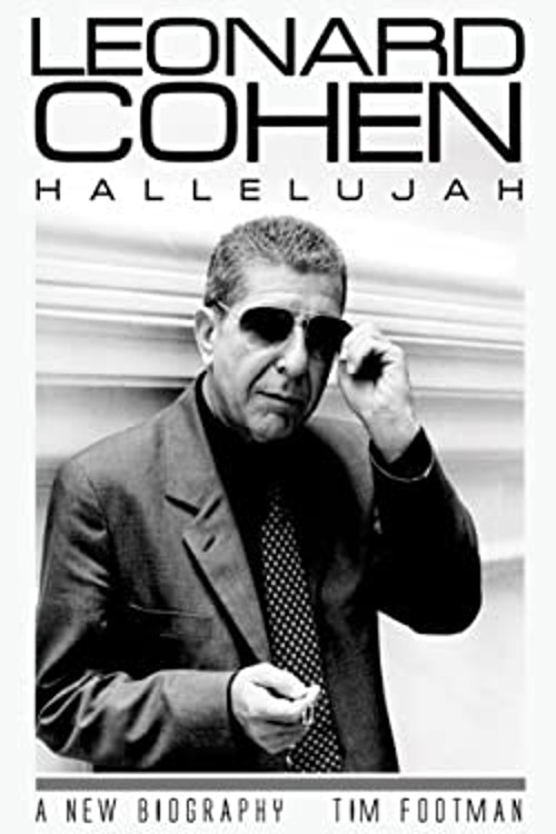 Leonard Cohen: Hallelujah : A New Biography Paperback Tim FootmanFree US Delivery | ISBN:1842404725