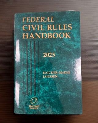 Federal Civil Rules Handbook Thomson Reuters 2025 - BRAND NEW