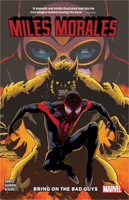 Miles Morales Vol. 2: Bring on the Bad Guys (Paperback or Softback)
