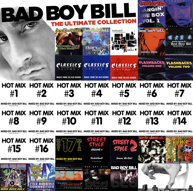 Bad Boy Bill Ultimate Collection Hot Mix, Classics, Bangin the Box