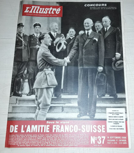 L'ILLUSTRE N°37 1944 De l'amitié franco-suisse  Bulgarie Varsovie Belgique Vichy - Afbeelding 1 van 5