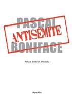 AntiséMite Pascal Boniface Taschenbuch FranzöSisch 2024 Max Milo Editions