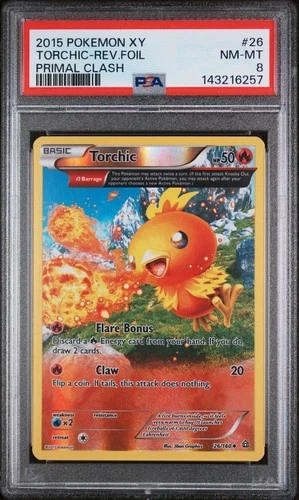 PSA 8 NM-MT 2015 POKEMON XY PRIMAL CLASH #26 TORCHIC-REVERSE FOIL