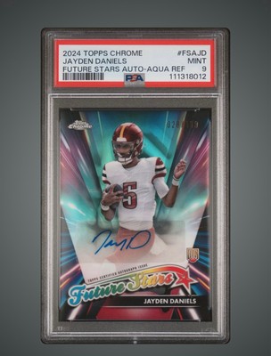 2024 Topps Chrome Jayden Daniels Future Stars Aqua Refractor Auto /199 PSA 9